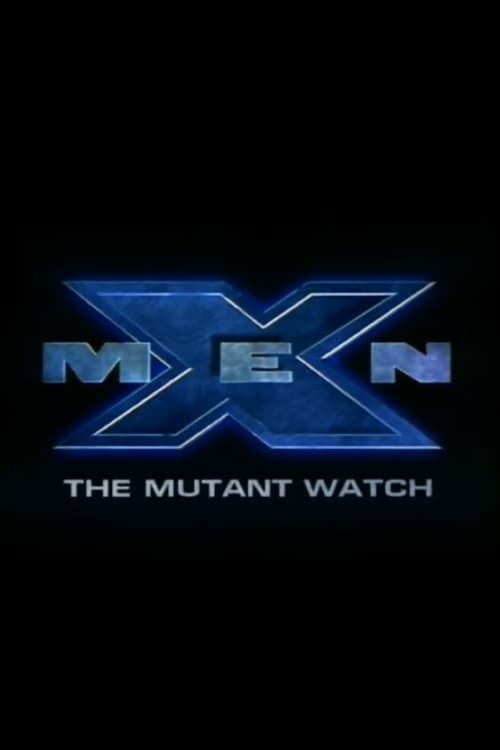 Постер X-Men: The Mutant Watch
